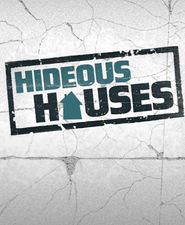  Hideous Houses Poster