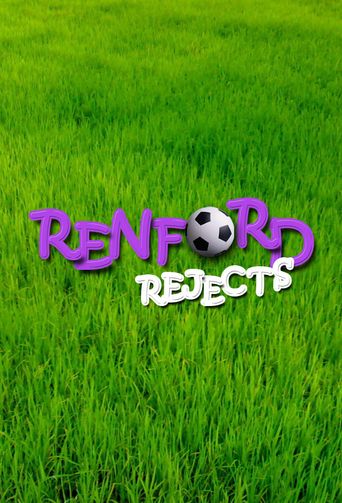  Renford Rejects Poster