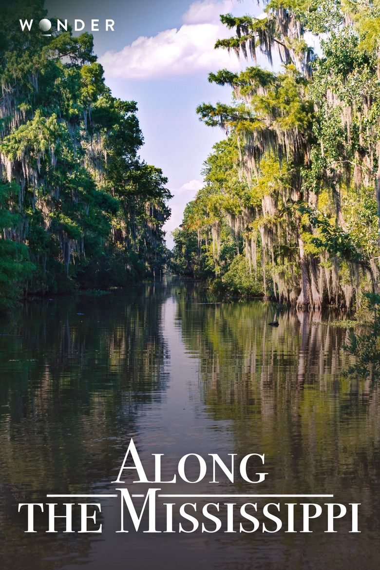 Along the Mississippi