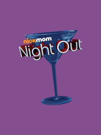  NickMom Night Out Poster