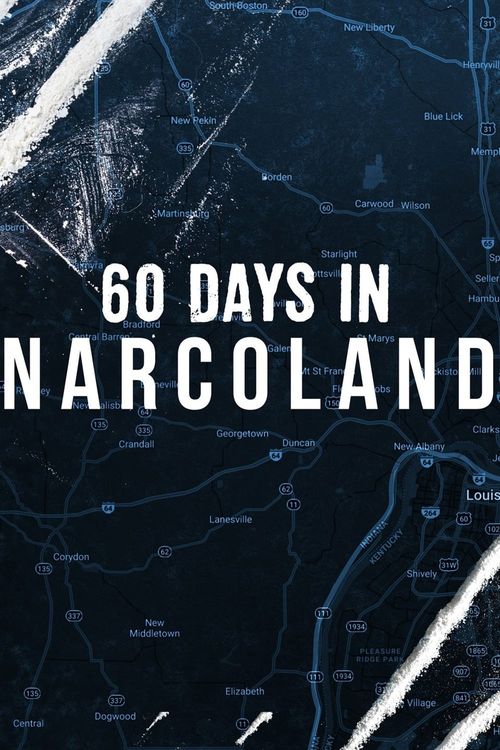 60 Days In: Narcoland Season 1 Poster