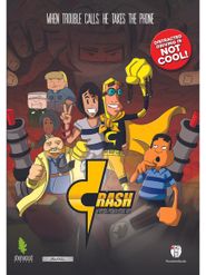  Crash: The Animated Series Poster