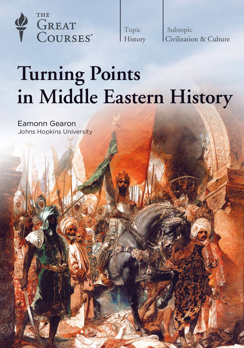 Turning Points in Middle Eastern History