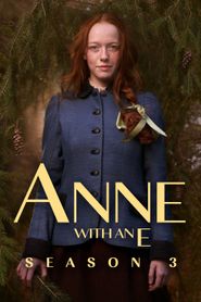 Anne with an E Season 3 Poster