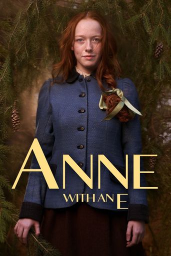  Anne with an E Poster
