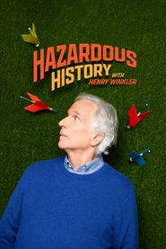  Hazardous History with Henry Winkler Poster