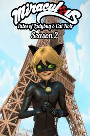 Miraculous: Tales of Ladybug & Cat Noir Season 2 Poster