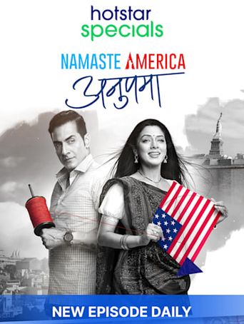  Anupama: Namaste America Poster