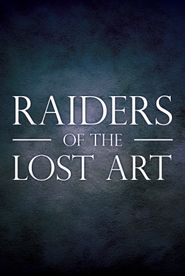  Raiders of the Lost Art Poster