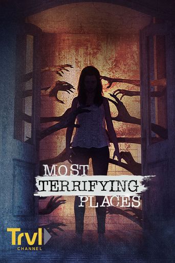 Most Terrifying Places Poster