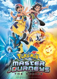  To Be a Pokémon Master: Ultimate Journeys: The Series Poster