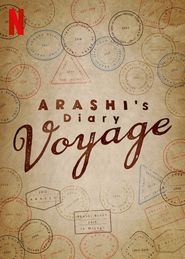  Arashi's Diary: Voyage Poster