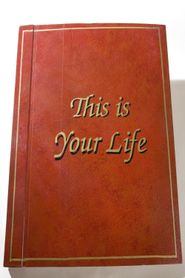  This Is Your Life Poster