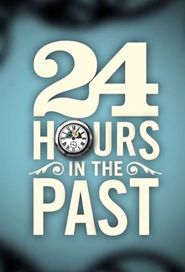  24 Hours in the Past Poster