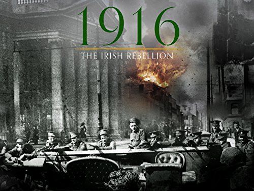 1916: The Irish Rebellion Poster