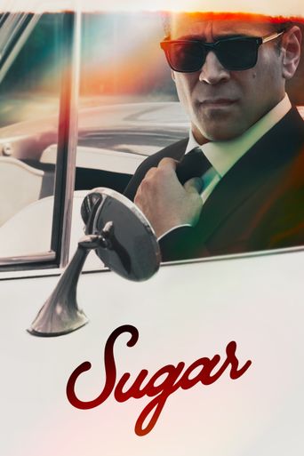 Sugar Where To Watch And Stream Online Reelgood   Poster 342 