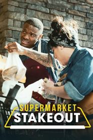  Supermarket Stakeout Poster