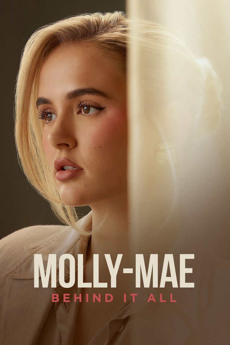 Molly Mae: Behind It All Molly Mae: Behind It All