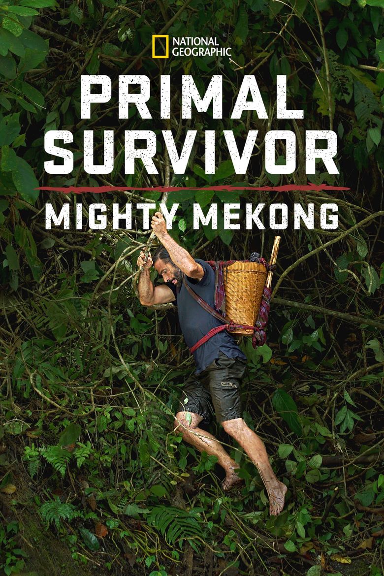 Primal Survivor: Mighty Mekong | awwrated | 你的 Netflix 避雷好幫手!
