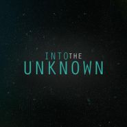  Into the Unknown Poster