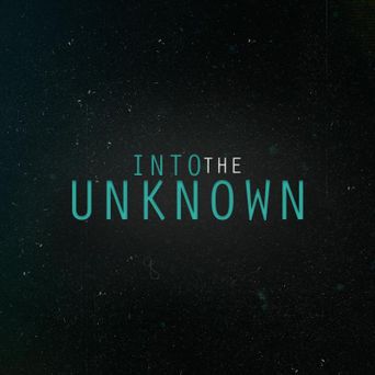  Into the Unknown Poster