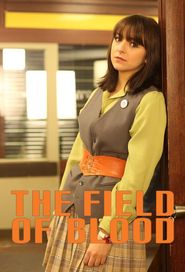 The Field of Blood Season 1 Poster