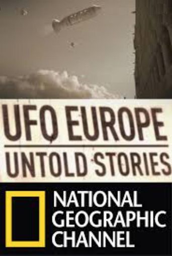  UFO Europe: The Untold Stories Poster