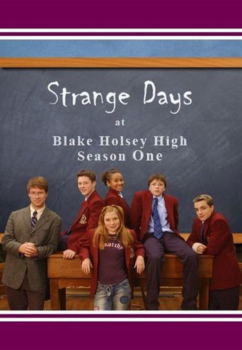  Strange Days at Blake Holsey High Poster