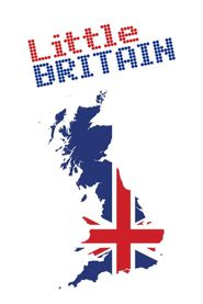  Little Britain Poster