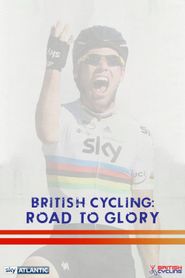  British Cycling: Road To Glory Poster