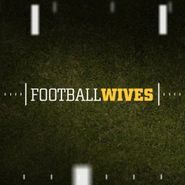  Football Wives Poster