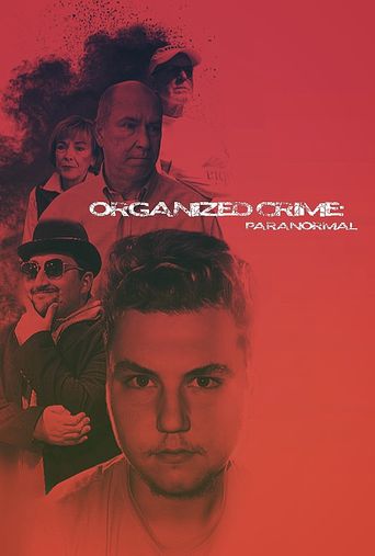  Organized Crime: Paranormal Poster