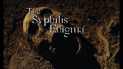 Season 02, Episode 06 The Syphilis Enigma