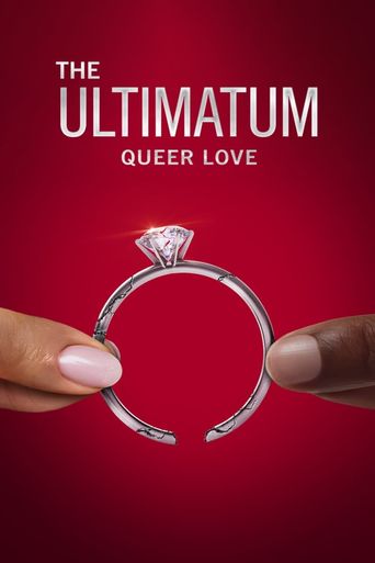 The Ultimatum: Queer Love Poster