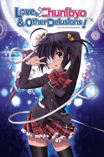 Love, Chunibyo & Other Delusions! Poster