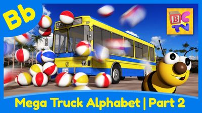 Season 01, Episode 24 Mega Truck Alphabet Part 2 - Learn About the Letter B