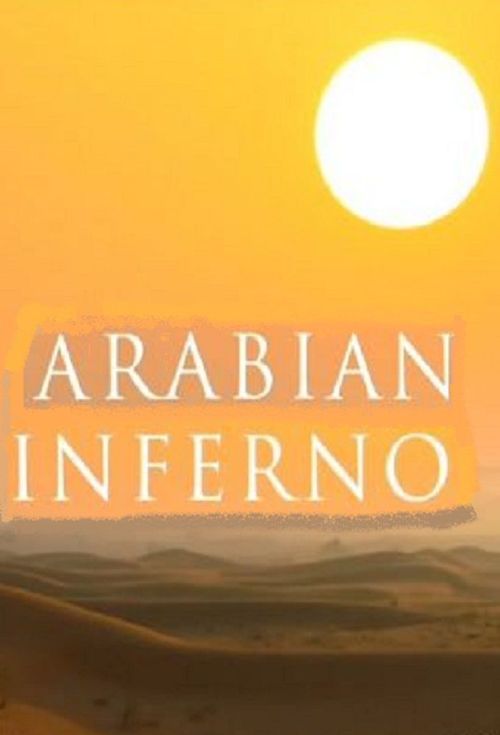 Arabian Inferno Poster