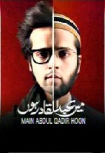  Main Abdul Qadir Hoon Poster