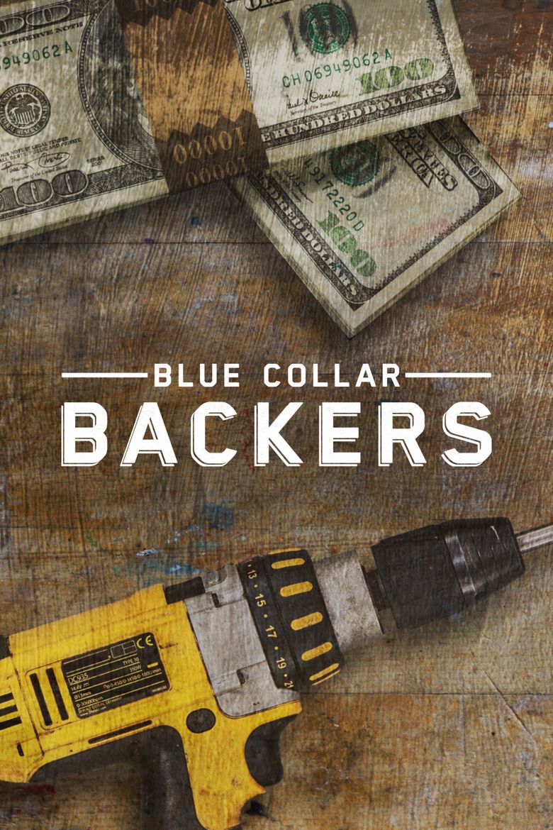 Blue Collar Backers Poster