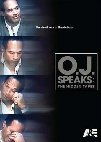  O.J. Speaks: The Hidden Tapes Poster