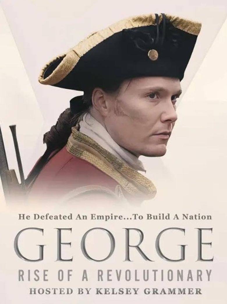 George: Rise of a Revolutionary