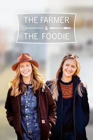  The Farmer & The Foodie Poster