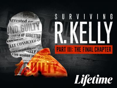 Season 03, Episode 04 Surviving R. Kelly: The Final Chapter: The Verdict
