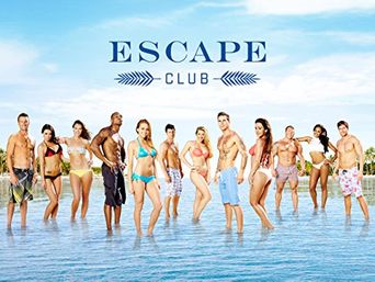  Escape Club Poster