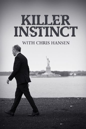  Killer Instinct with Chris Hansen Poster