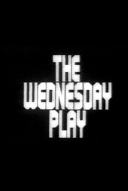  The Wednesday Play Poster
