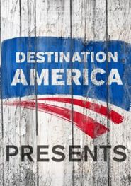  Destination America Presents Poster